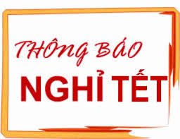 Trường Tiểu học Ái Mộ A - Thông báo về việc nghỉ Tết Nguyễn Đán Đinh Dậu 2017